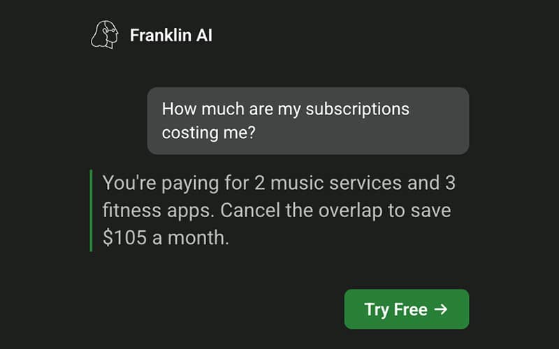 A Franklin AI chat shows the assistant telling a user they could save $105 a month by canceling overlapping music and fitness subscriptions.