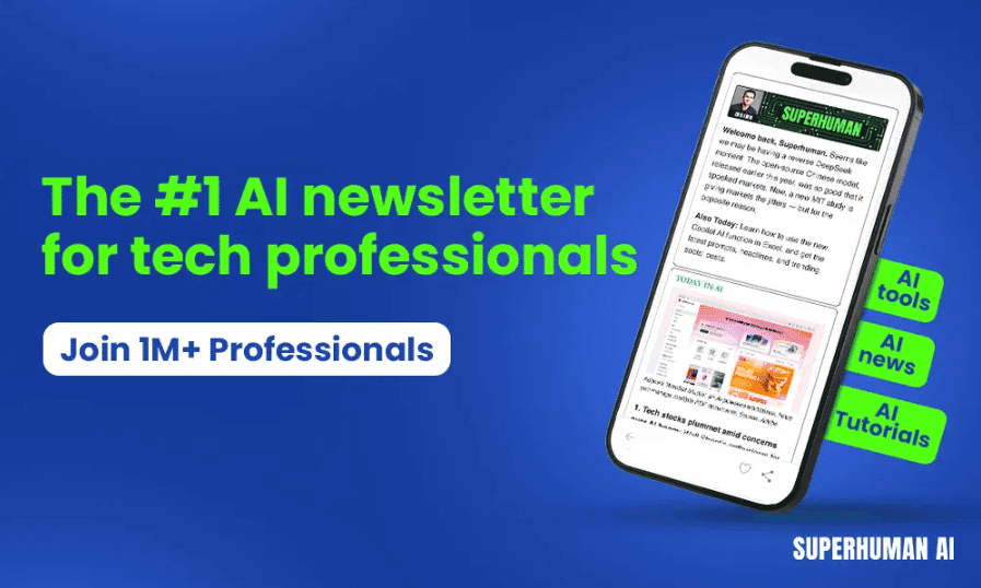 Superhuman AI banner: 'The #1 AI newsletter for tech professionals. Join 1M+ Professionals,' shown with a phone displaying the newsletter and green tags for AI tools, news, and tutorials.